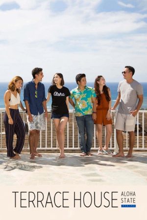 Terrace House: Tiểu bang Aloha (Phần 1)